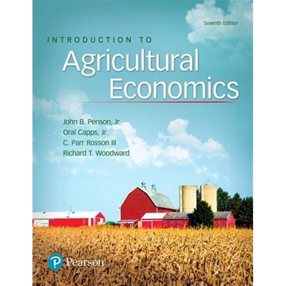 Pre-Owned Introduction to Agricultural Economics (Hardcover) 013460282X 9780134602820