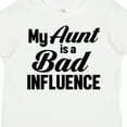 thumbnail image 4 of Inktastic My Aunt is a Bad Influence Boys or Girls Toddler T-Shirt, 4 of 5