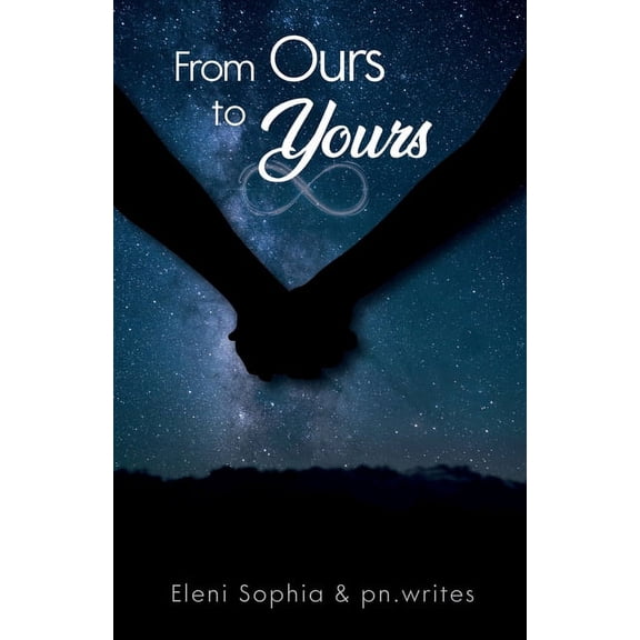 From Ours to Yours, (Paperback)