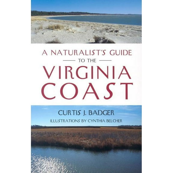 A Naturalist's Guide to the Virginia Coast (Paperback)