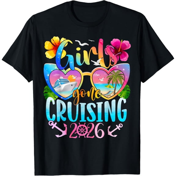 Girls Gone Cruising 2026 Cruise Vacation Trip Funny Besties T-Shirt