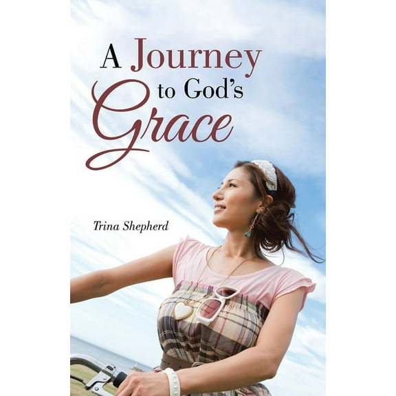 A Journey to God's Grace, (Paperback)