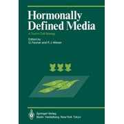 Proceedings in Life Sciences: Hormonally Defined Media: A Tool in Cell Biology Lectures and Posters Presented at the First European Conference on Serum-Free Cell Culture Heidelberg, October 7-9, 1982