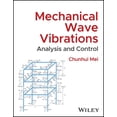 thumbnail image 1 of Mechanical Wave Vibrations: Analysis and Control, 1 of 1