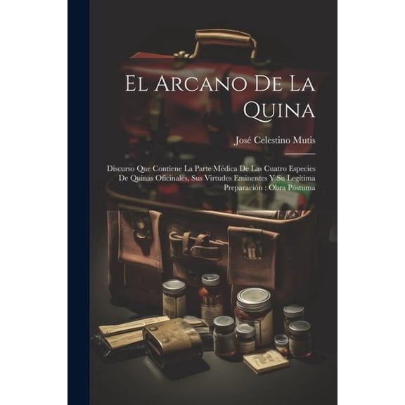 El Arcano De La Quina (Paperback)