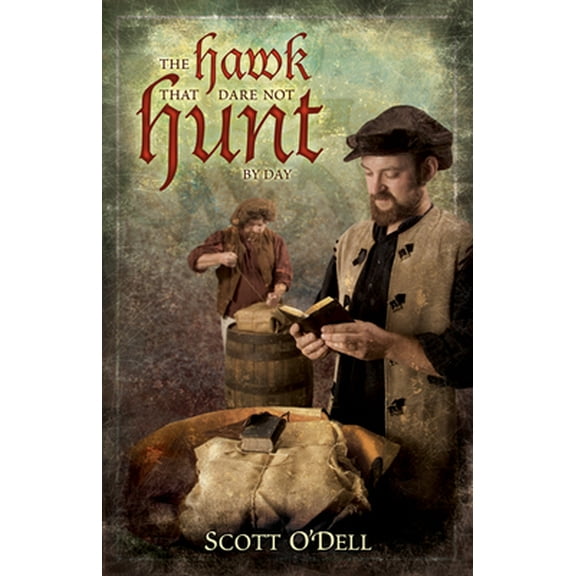 Pre-Owned The Hawk That Dare Not Hunt by Day (Paperback) 0890843686 9780890843680