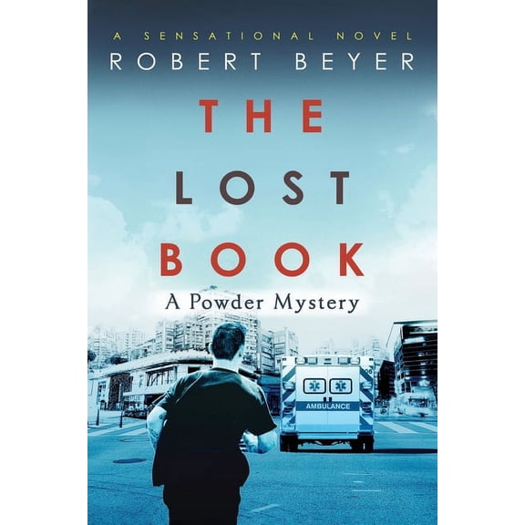 The Lost Book: A Powder Mystery, (Paperback)