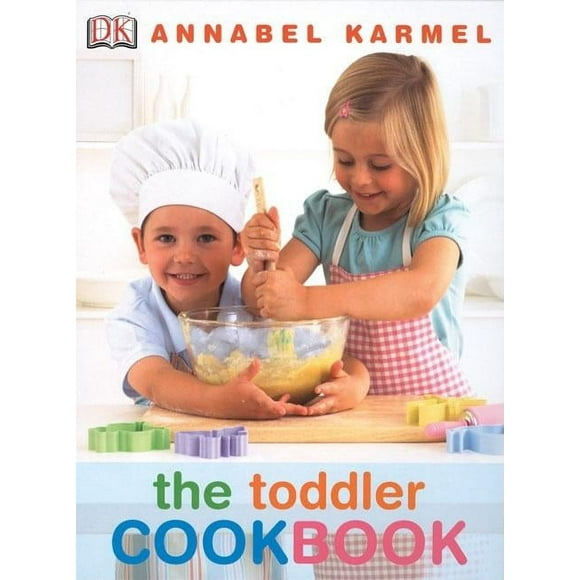 The Toddler Cookbook  Hardcover  0756635055 9780756635053 Annabel Karmel