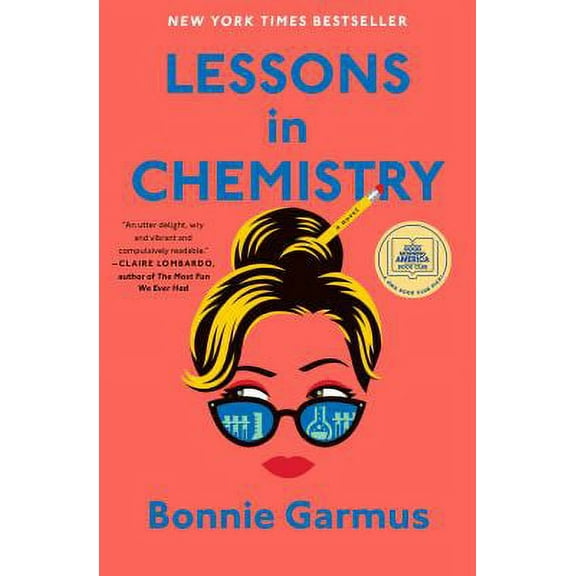 Pre-Owned Lessons in Chemistry: A Novel (Paperback)