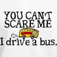 thumbnail image 3 of CafePress - Bus Driver You Can't Scare Me Hooded Sweatshirt - Pullover Hoodie, Hooded Sweatshirt, 3 of 4