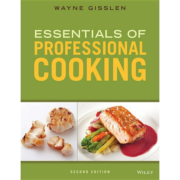 Essentials of Professional Cooking, (Hardcover)