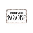 thumbnail image 1 of (Metal de aluminio) Letrero de metal Poolside Paradise Letrero de metal Farmhouse Contemporáneo Moderno Letrero de metal para pared Tamaño: 8 x 12 pulgadas, 1 of 4