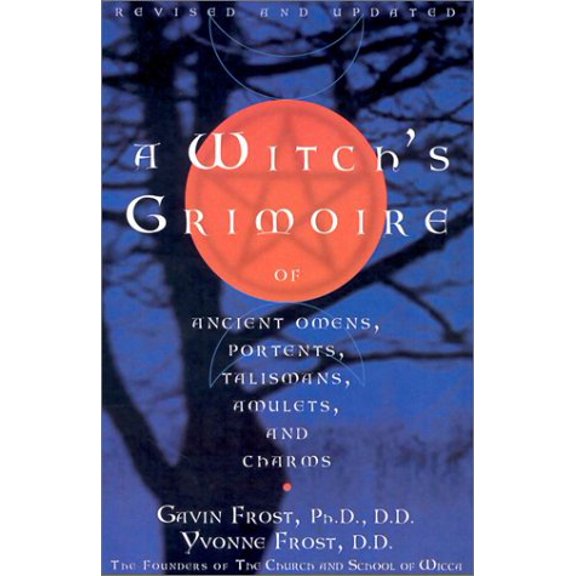 Pre-Owned A Witch's Grimoire of Ancient Omens, Portents, Talismans, Amulets, and Charms (Unknown) 0735203261 9780735203266