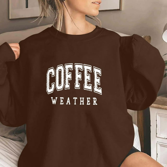 TINZ Chandails en Molleton à Imprimé Lettre Météo Café pour Femmes Manches Longues Col Rond Chemises Amples Blouses Décontractées d'Automne Hauts Usés Femmes Mignon Haut d'Automne Chandail en Molleton pour Dames avec Capuche