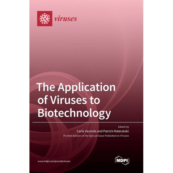 The Application of Viruses to Biotechnology, (Hardcover)