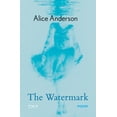 thumbnail image 2 of Pre-Owned The Watermark (Paperback) 1911335200 9781911335207, 2 of 2