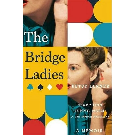 The Bridge Ladies