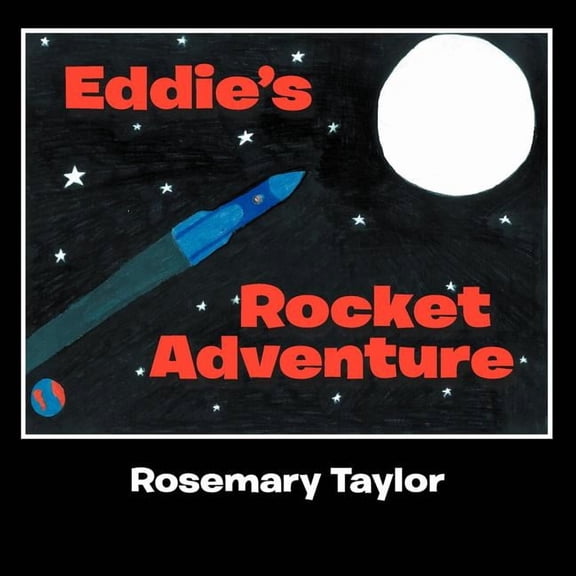 Eddie's Rocket Adventure, (Paperback)