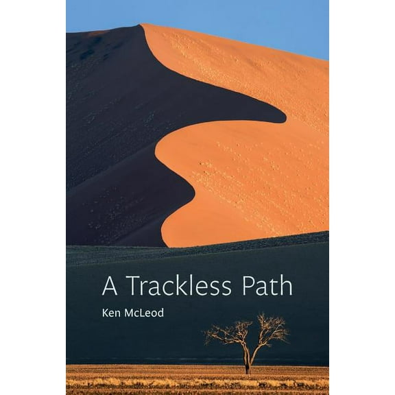 A Trackless Path, (Paperback)