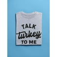 thumbnail image 3 of Talk Turkey T-Shirt Men -Smartprints Designs, Male 5X-Large, 3 of 4