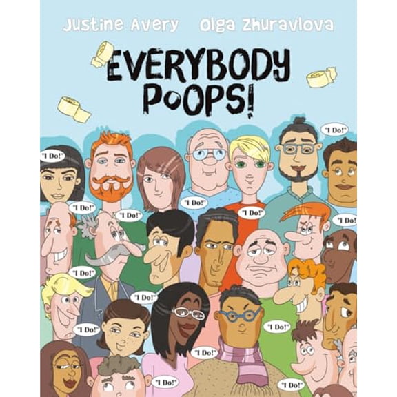 Pre-Owned Everybody Poops! (Everybody Potties!) (Paperback) 194812436X 9781948124362