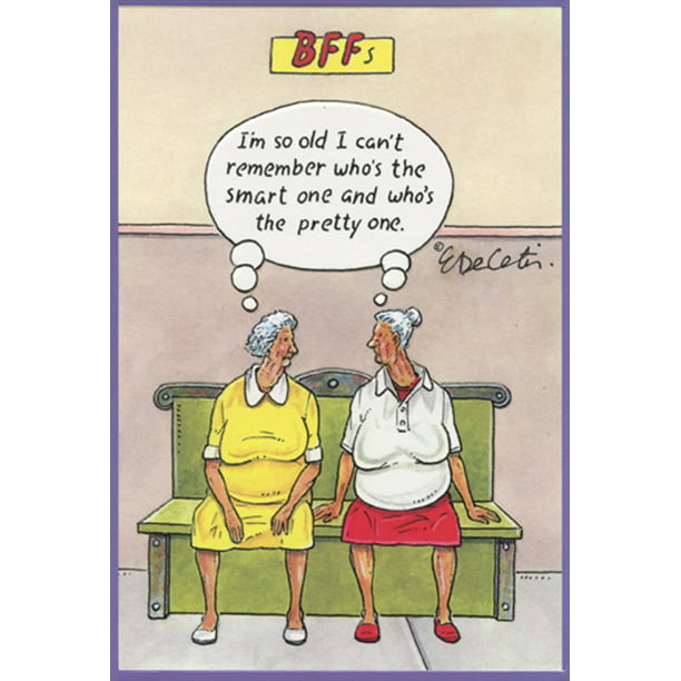 Pictura BFF's Eric Decetis Funny / Humorous Feminine Birthday Card for ...