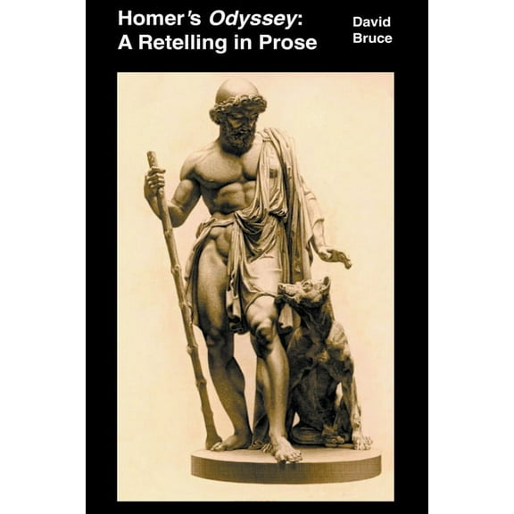 Homer's Odyssey: A Retelling in Prose, (Paperback)