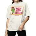thumbnail image 2 of Officially Licensed Van Holten’s Pickles One Hot Mama Women's T-shirt, 2 of 3