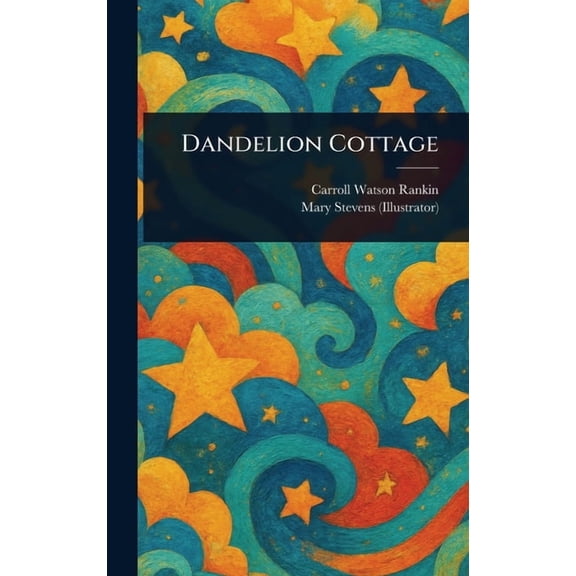 Dandelion Cottage, (Hardcover)