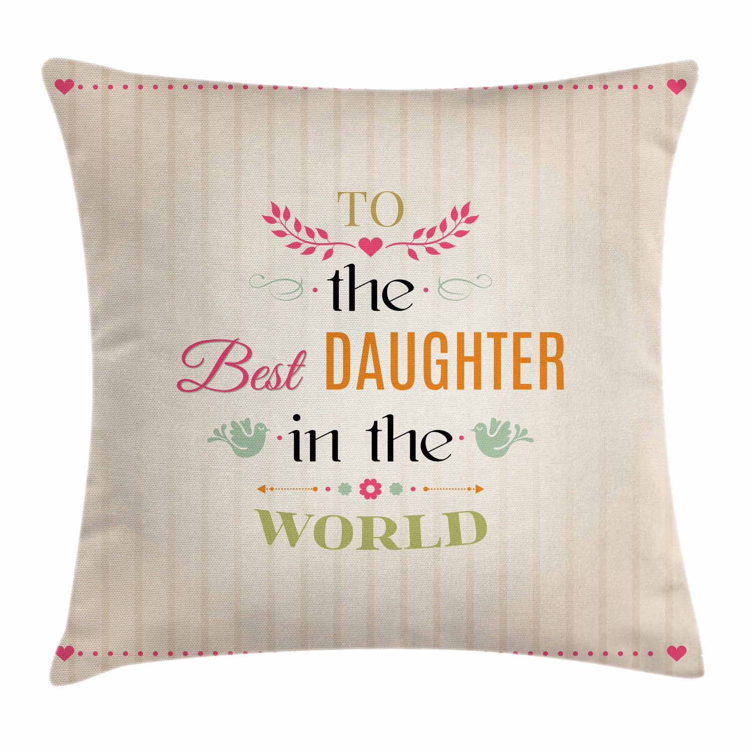 Daughter Throw Pillow Cushion Cover, Vertical Striped Background to the