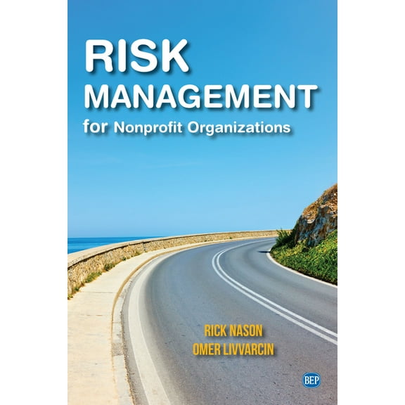 Risk Management for Nonprofit Organizations (Paperback)