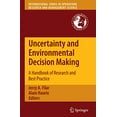 thumbnail image 1 of Uncertainty and Environmental Decision Making: A Handbook of Research and Best Practice (International Series in Operations Research and Management Science), 1 of 2