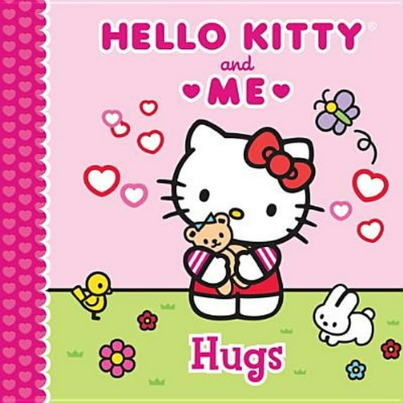 Pre-Owned Hello Kitty & Me: Hugs (Hardcover) 1402296401 9781402296406