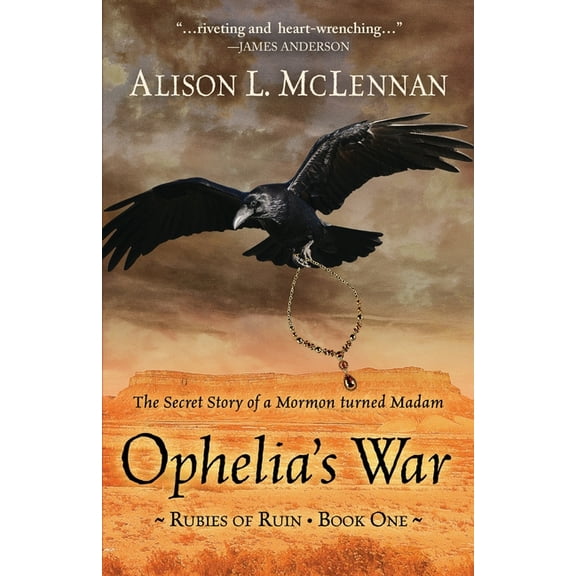 Ophelia's War: The Secret Story of a Mormon Turned Madam, (Paperback)