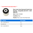 thumbnail image 2 of Rear Lower Inner Rearward Control Arm Bushing - Compatible with 2015 - 2020 BMW M4 2016 2017 2018 2019, 2 of 2