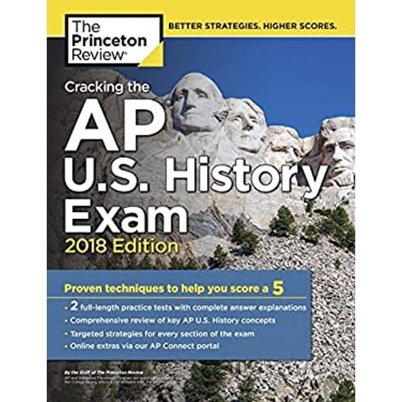 Pre-Owned College Test Preparation: Cracking the AP U.S. History Exam, 2018 Edition: Proven Techniques to Help You Score a 5 (Paperback)