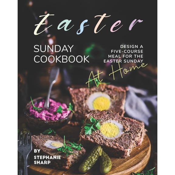 Easter Sunday Cookbook