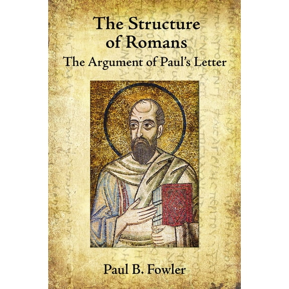 The Structure of Romans (Paperback)