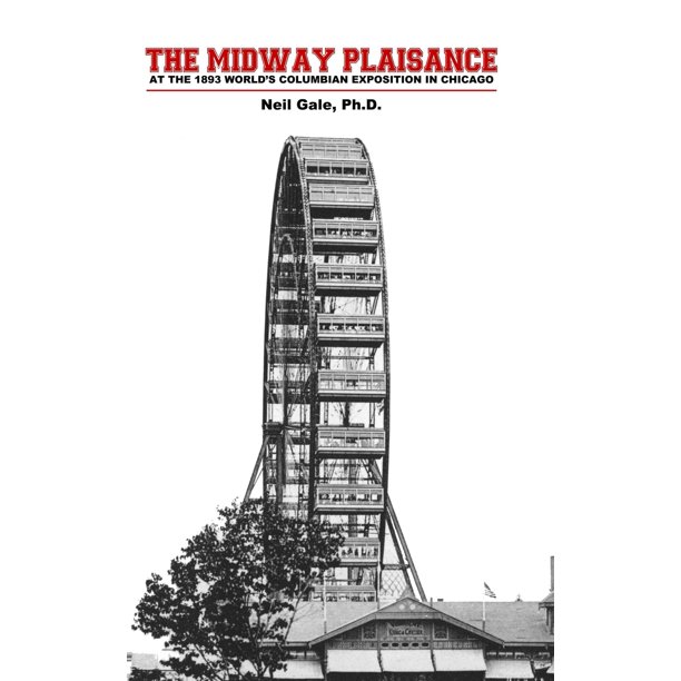 The Midway Plaisance at the 1893 World's Columbian Exposition in