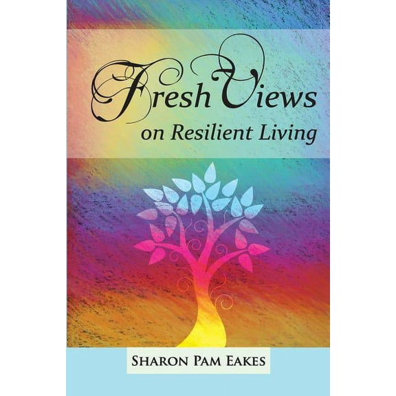Fresh Views on Resilient Living (Paperback)