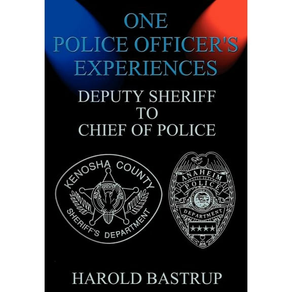 One Police Officer's Experiences, (Hardcover)
