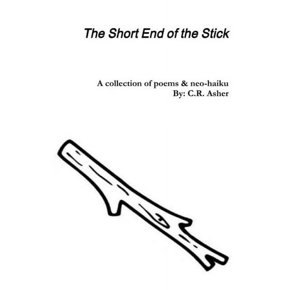 The Short End of the Stick, (Paperback)