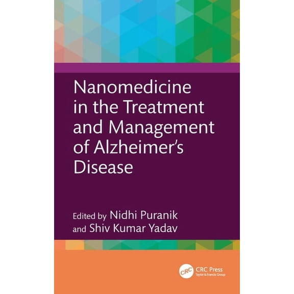 Nanomedicine in the Treatment and Management of Alzheimer's Disease, (Hardcover)