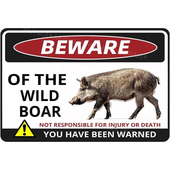 Beware Of The Wild boar Sign You Have Been Warned Aluminum Metal Tin Signs Door Sign Warning Sign For Zoo Fence Gate Yard Home Wall Decor 8x12 Inch