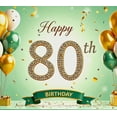 thumbnail image 3 of Green Backdrop Banner with Glittery Happy 80th Birthday Decoration Balloons Presents, Birthday Party Decorations Photography Props Backdrop Background, 3 of 7