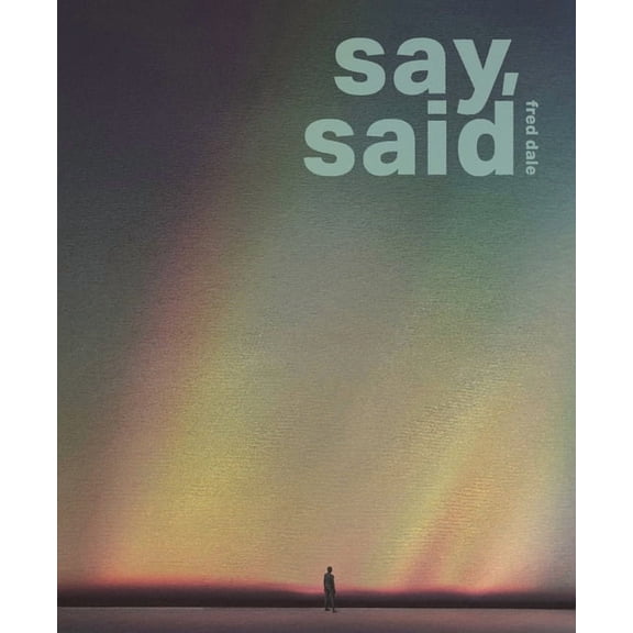 say, said, (Paperback)