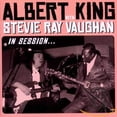 thumbnail image 4 of Albert King/Stevie Ray Vaughan In Session [CD/DVD] CD, 4 of 4