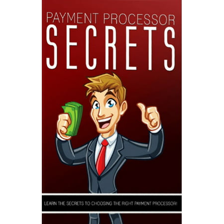 Payment Processor Secrets - eBook