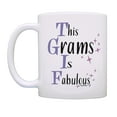thumbnail image 3 of ThisWear Grams Coffee Mug This Grams is Fabulous Grams Gifts for Women Coffee Mug, 3 of 5