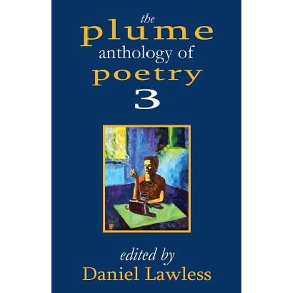 Pre-Owned Plume Anthology 3 (Paperback) by Daniel Lawless